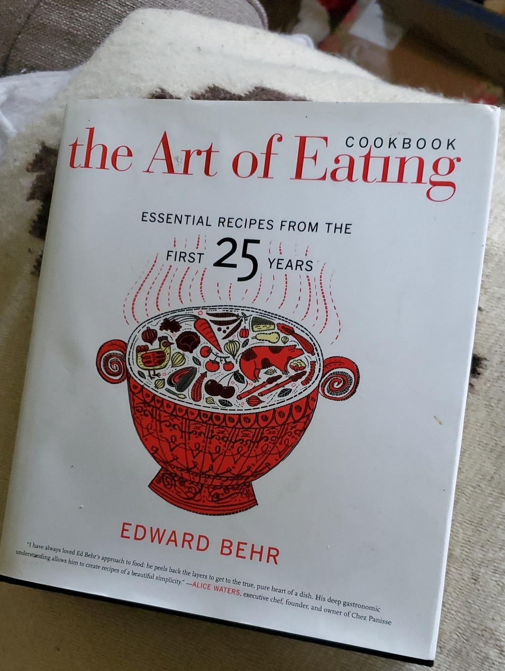 The Art of Eating Cookbook by Edward Behr - Signed - 2011 Hardcover Book